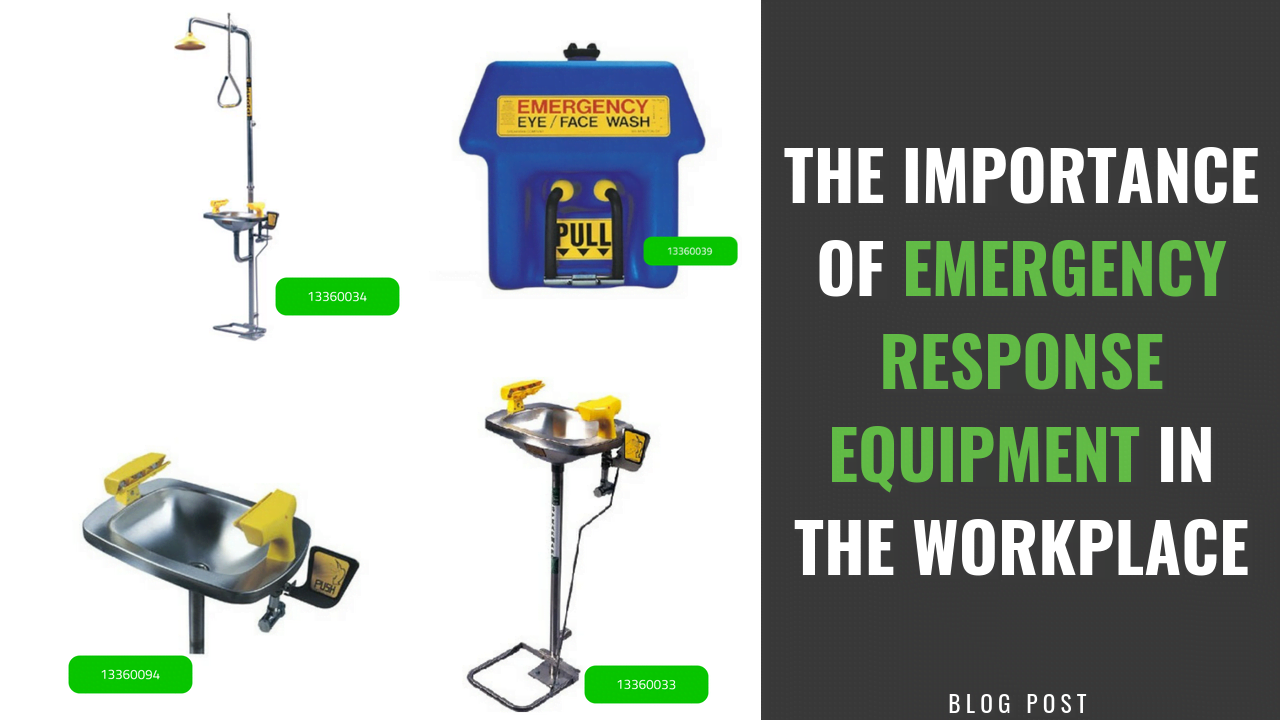 The Importance of Emergency Response Equipment in the Workplace