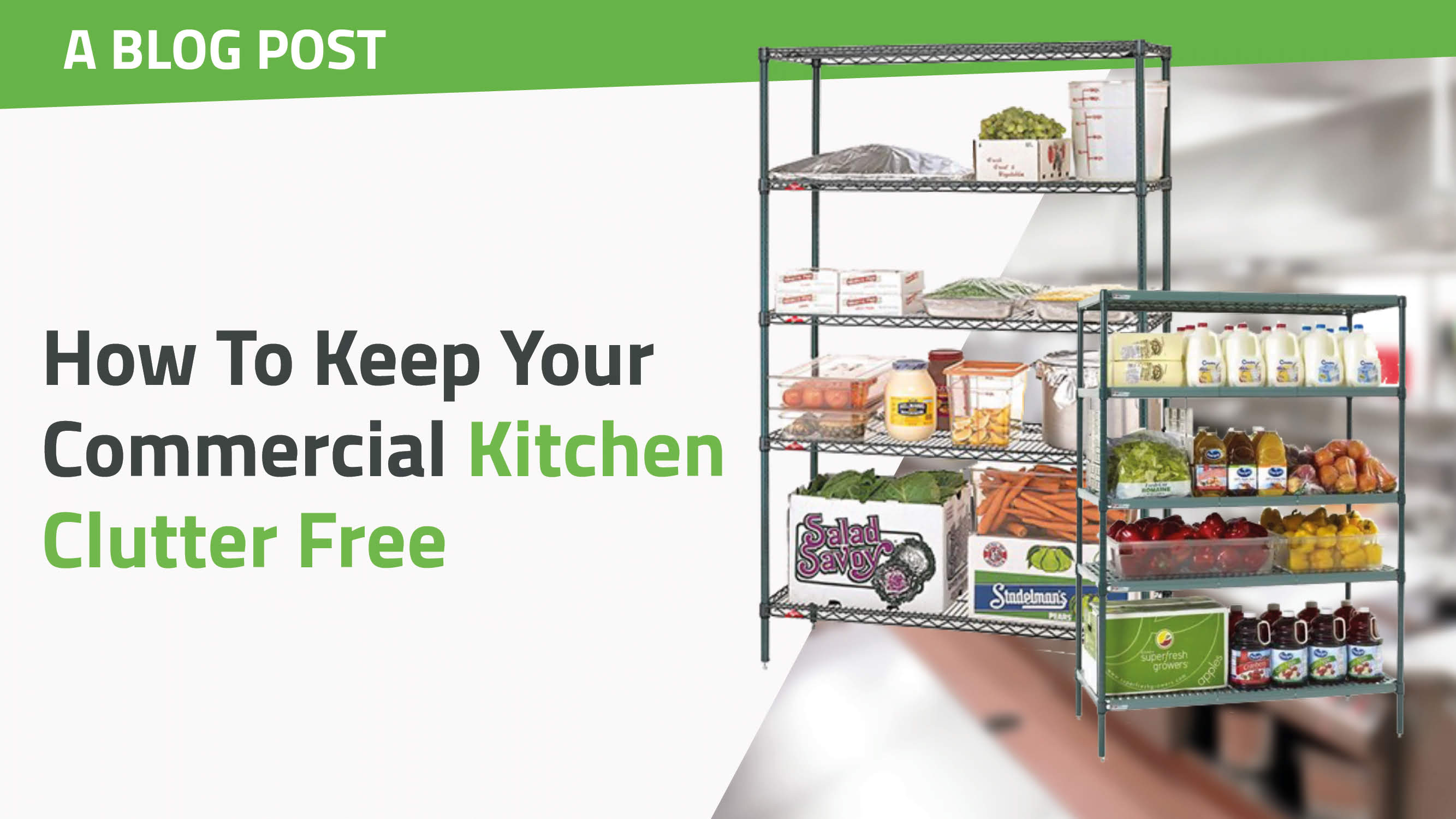 How To Keep Your Commercial Kitchen Clutter Free teaser