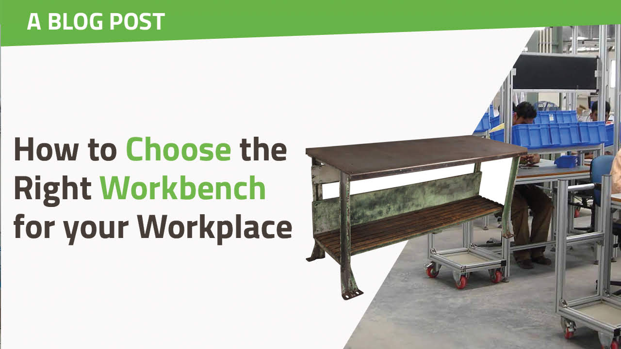 How to Choose the Right Workbench for your Workplace teaser