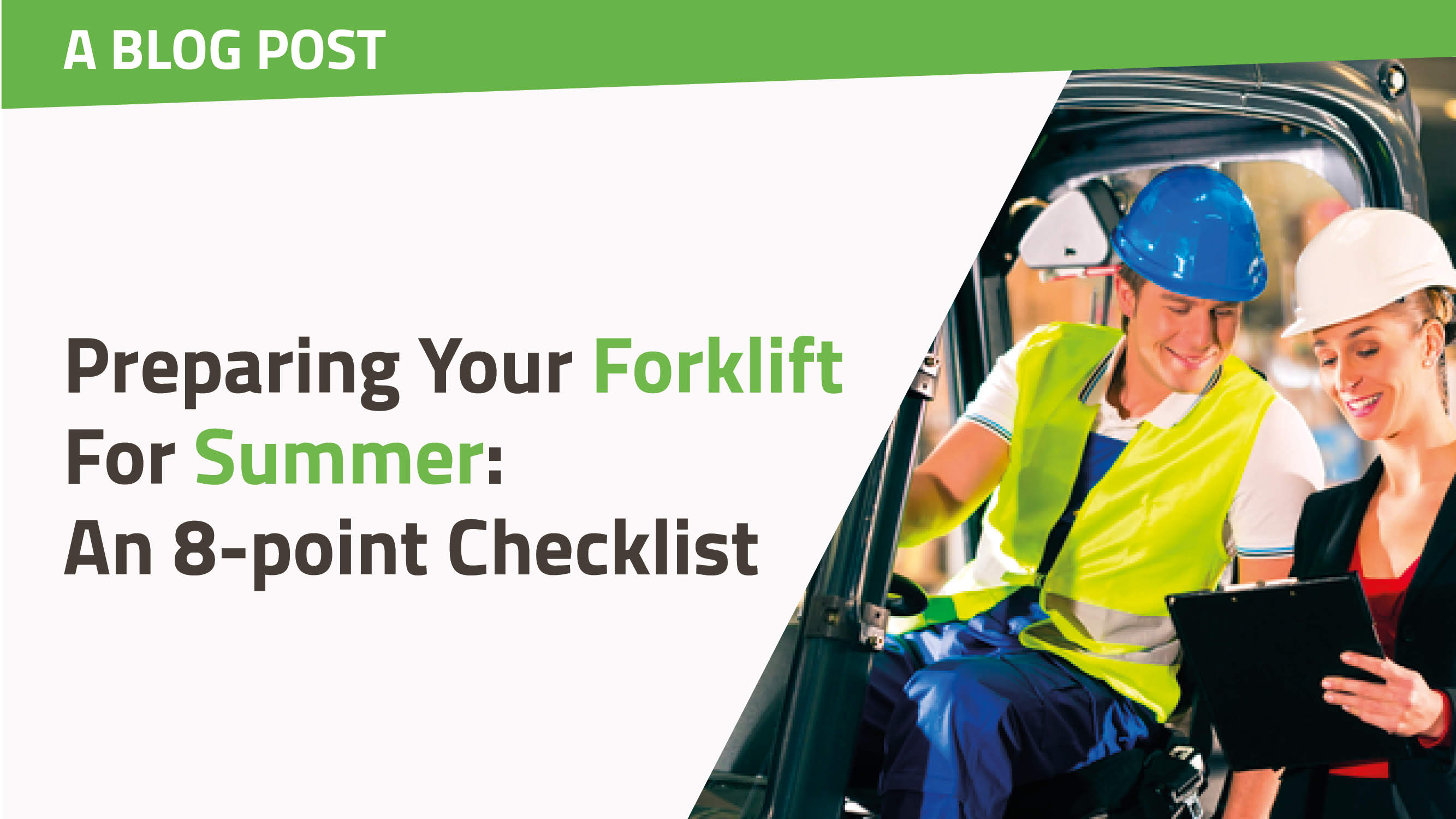 Preparing Your Forklift For Summer: An 8-point Checklist teaser