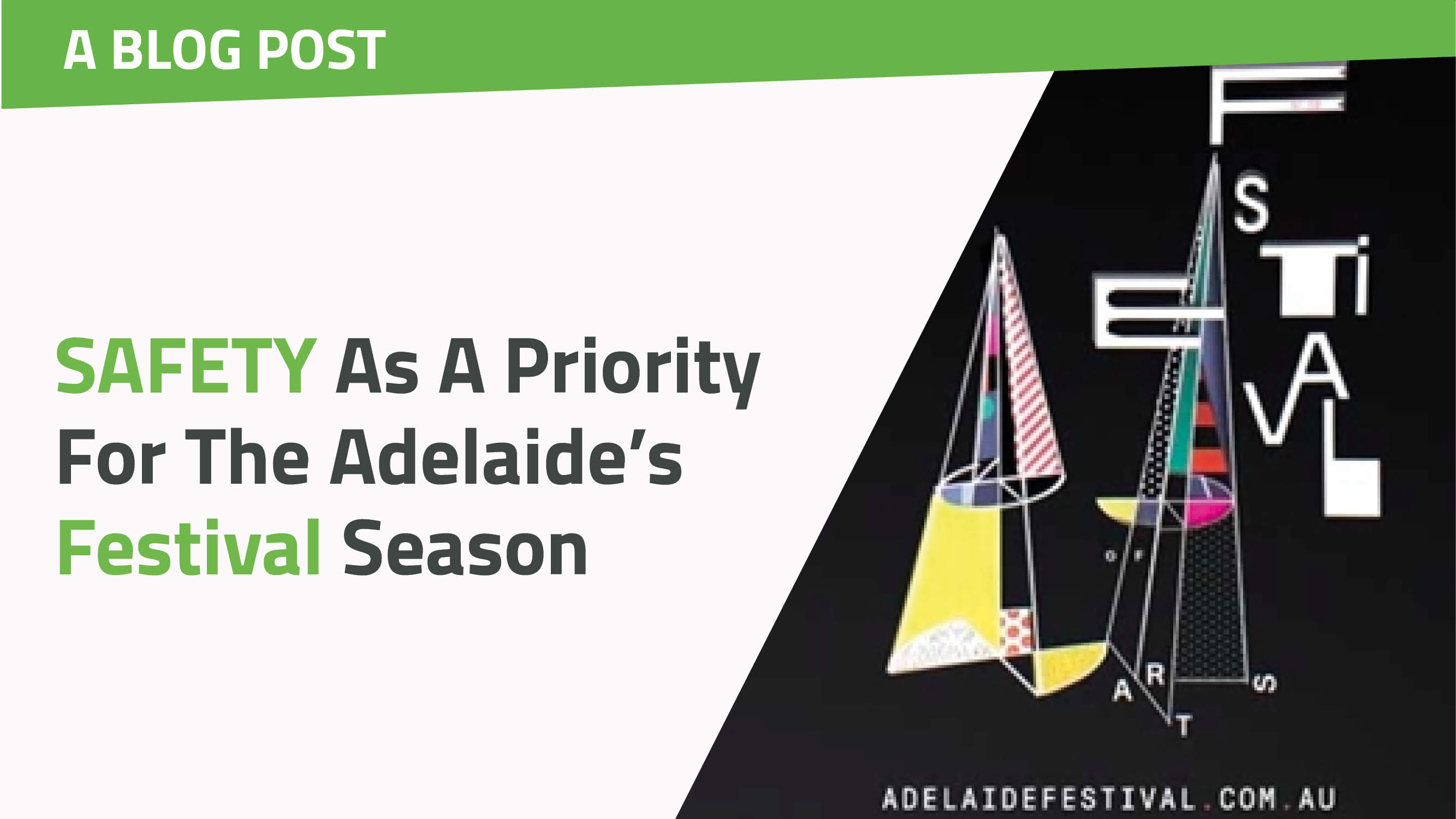 SAFETY As A Priority For The Adelaide's Festival Season teaser