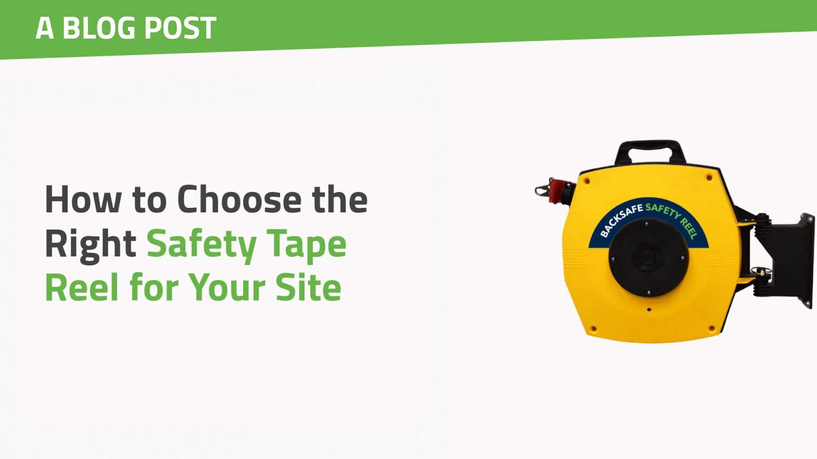 How to Choose the Right Safety Tape Reel for Your Site? teaser