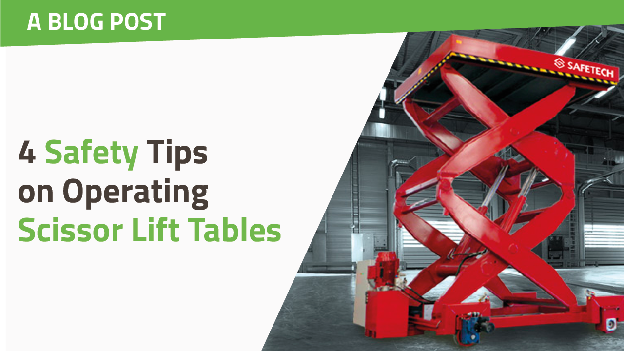 4 Safety Tips on Operating Scissor Lift Tables teaser